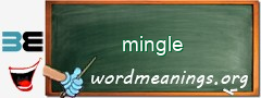 WordMeaning blackboard for mingle